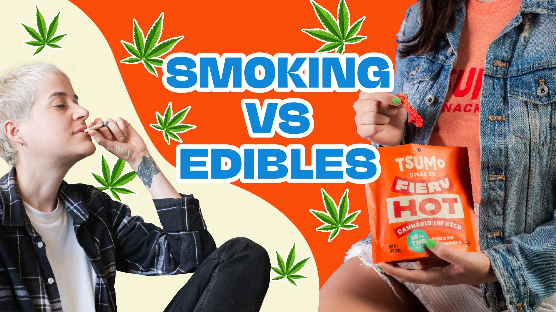 Smoking vs Edibles High & Effects Compared